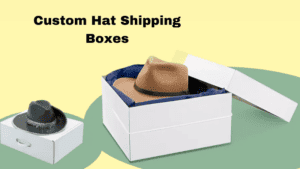Shipping Boxes for Hats