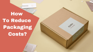 reduce packaging costs