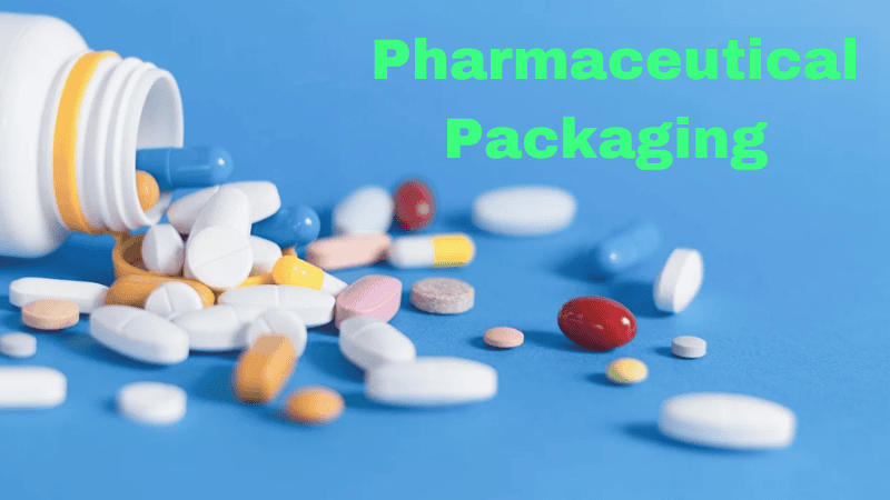 Types of Pharmaceutical Packaging